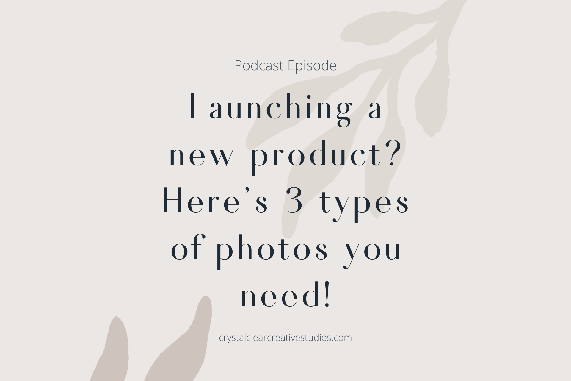 Launching a New Product? Here's 3 Types of Photos You Need!