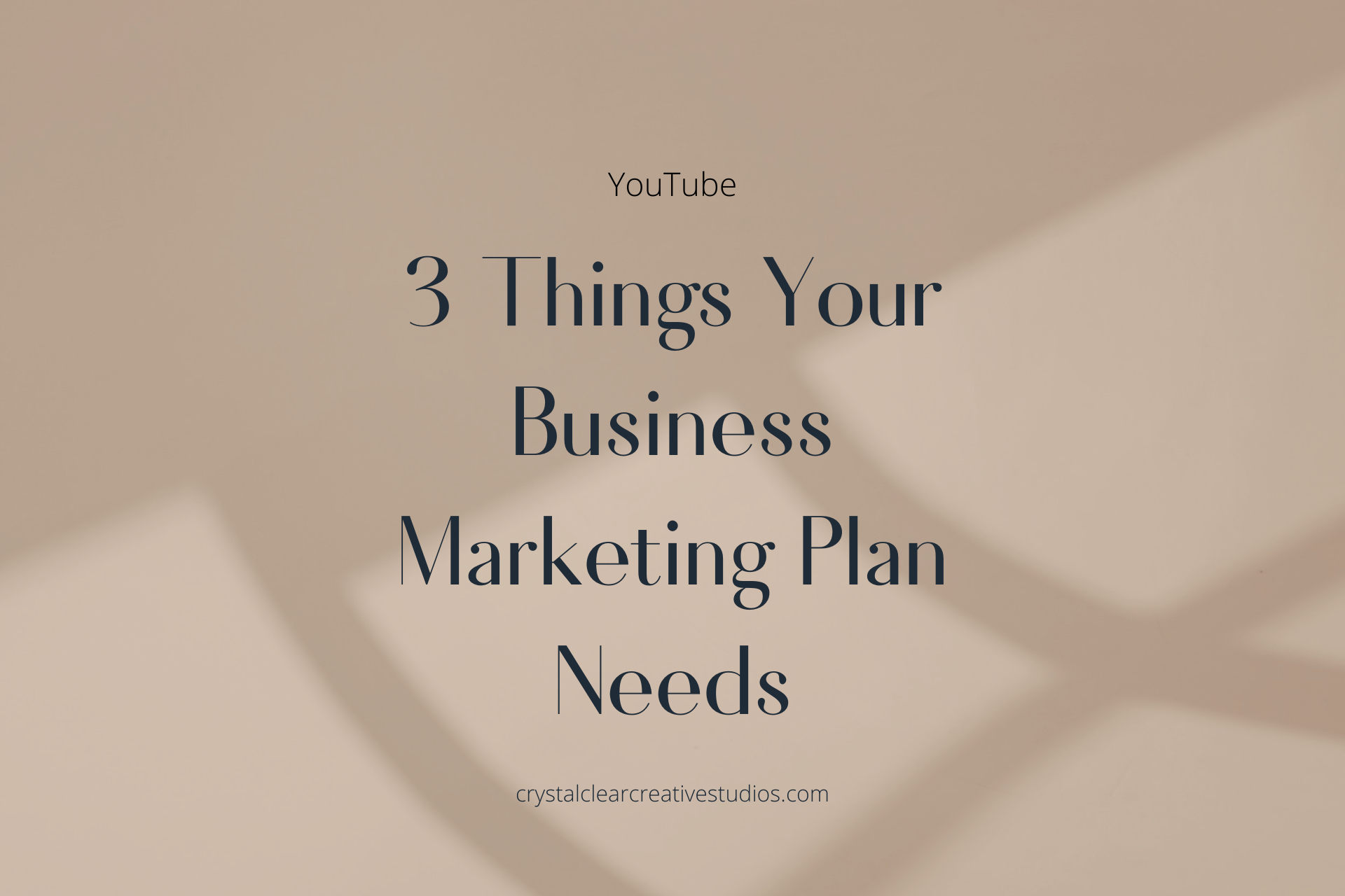 3 Things Your Business Marketing Plan Needs